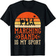 Marching Band is my Sport Marching Band T-Shirt - T-Shirt | Black