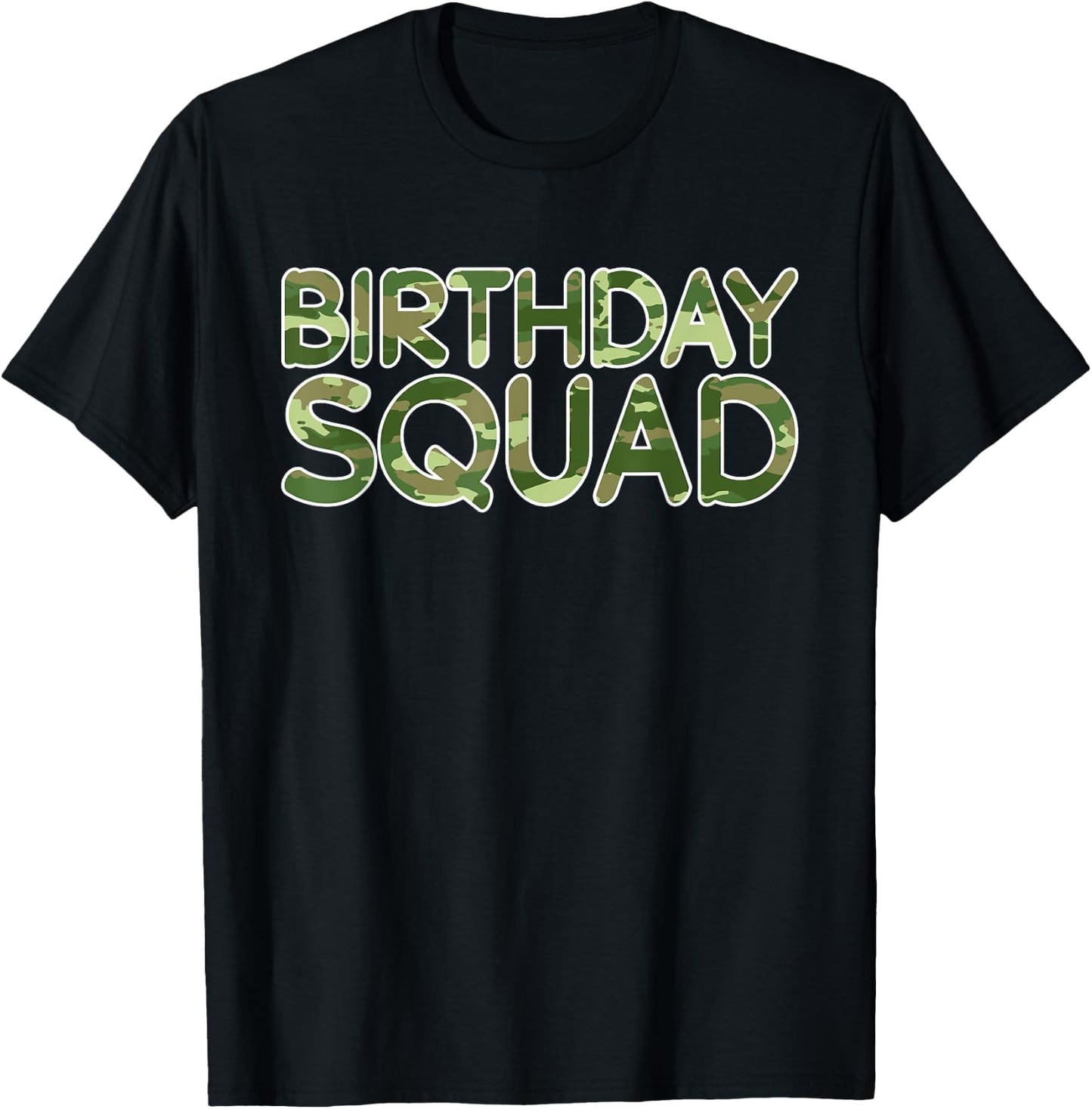 Birthday Squad Camouflage Theme Military Soldiers Party T-Shirt - T-Shirt | Black