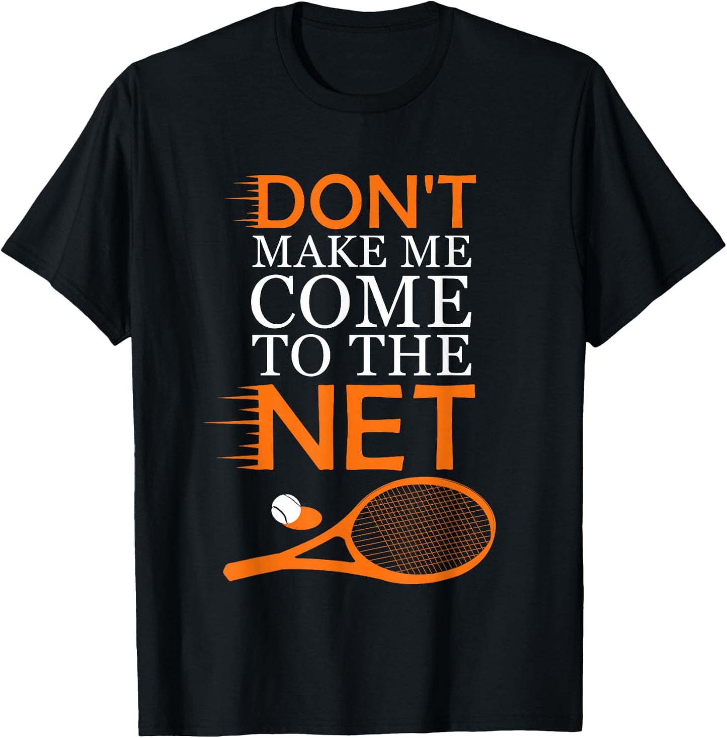 Funny Tennis Player Racket Ball Game Gag Gift Men Women Kids T-Shirt - T-Shirt | Black