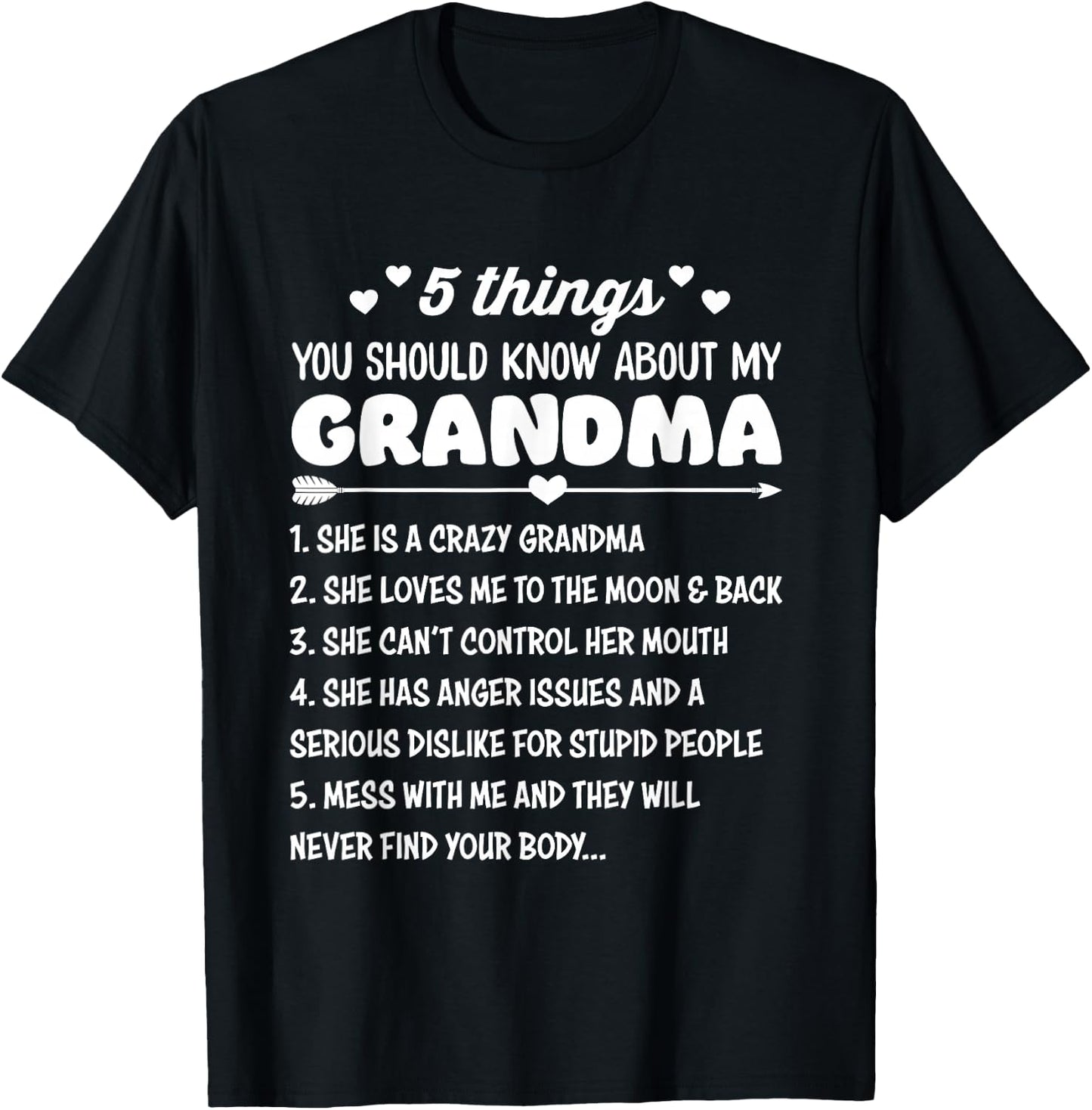 5 Things You Should Know About My Grandma | Funny Grandma T-Shirt - T-Shirt | Black