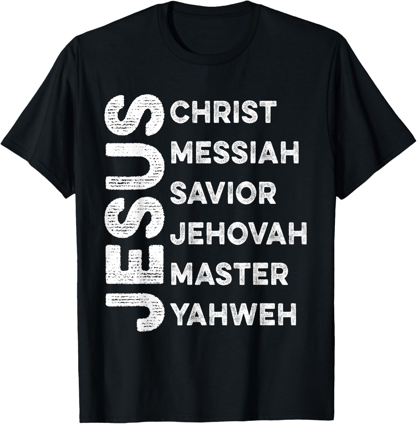 Names Of Jesus Christ Messiah Savior Jehovah Master Yahweh T-Shirt - T-Shirt | Black