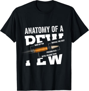 Anatomy Of A Pew Funny Bullet Gift Gun Weapon Ammo Lover T-Shirt - T-Shirt | Black