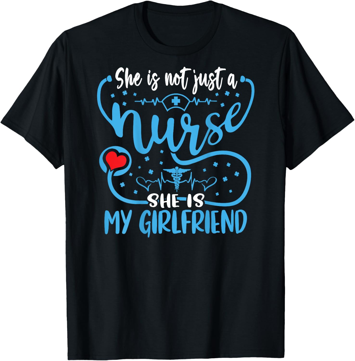 My Girlfriend Is A Nurse Proud Nurse's Boyfriend CNA RN LPN T-Shirt - T-Shirt | Black