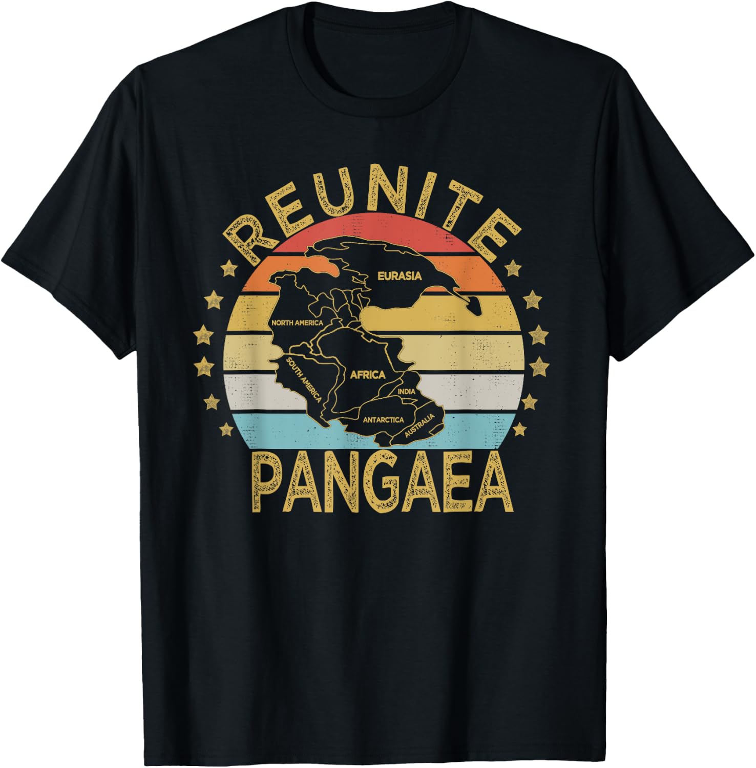 Funny Reunite Pangaea | Retro Vintage Geologists T-Shirt - T-Shirt | Black