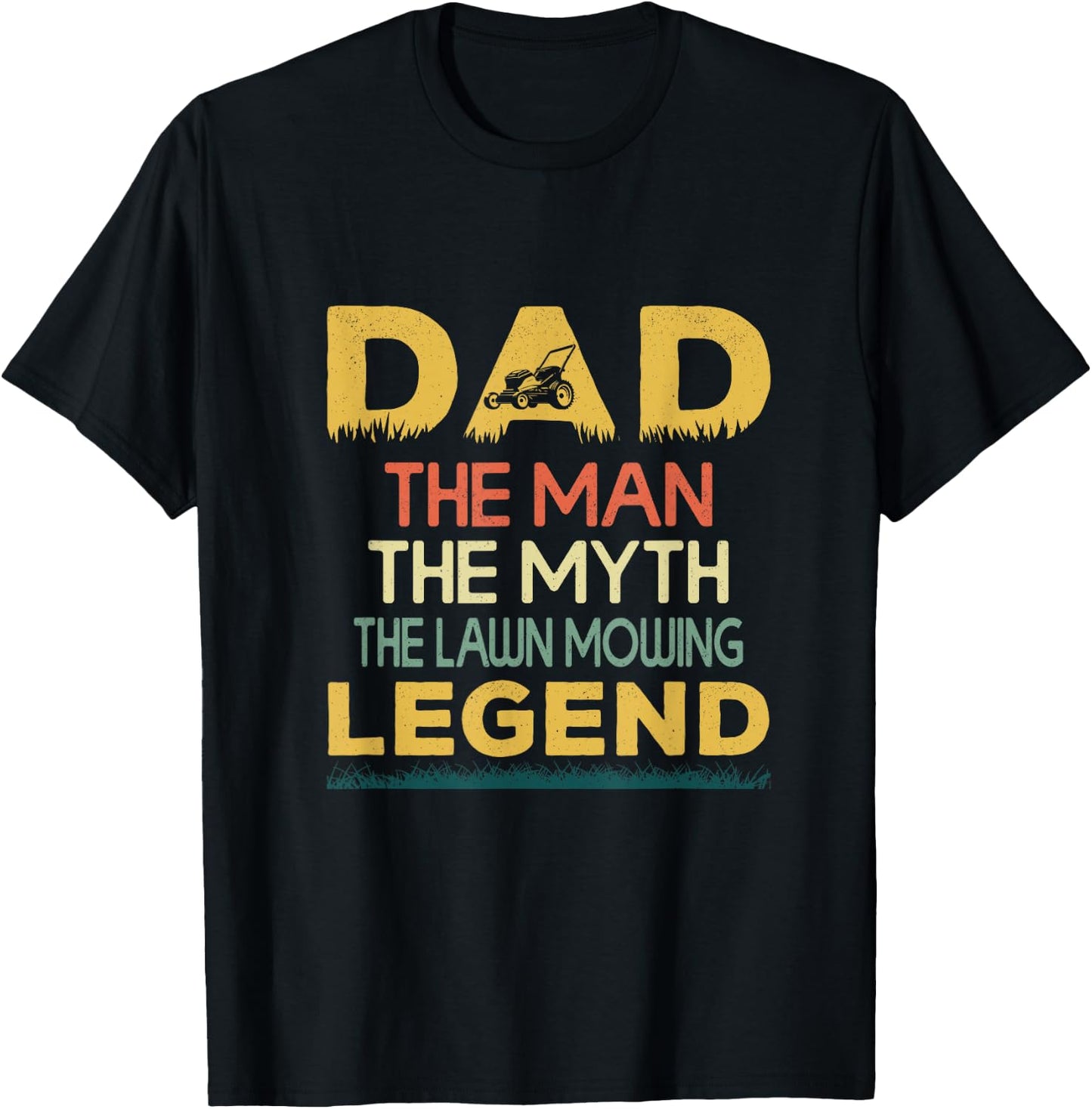 Lawn Mowing Dad Funny Gardener Landscapers Lawn Mower Men T-Shirt - T-Shirt | Black