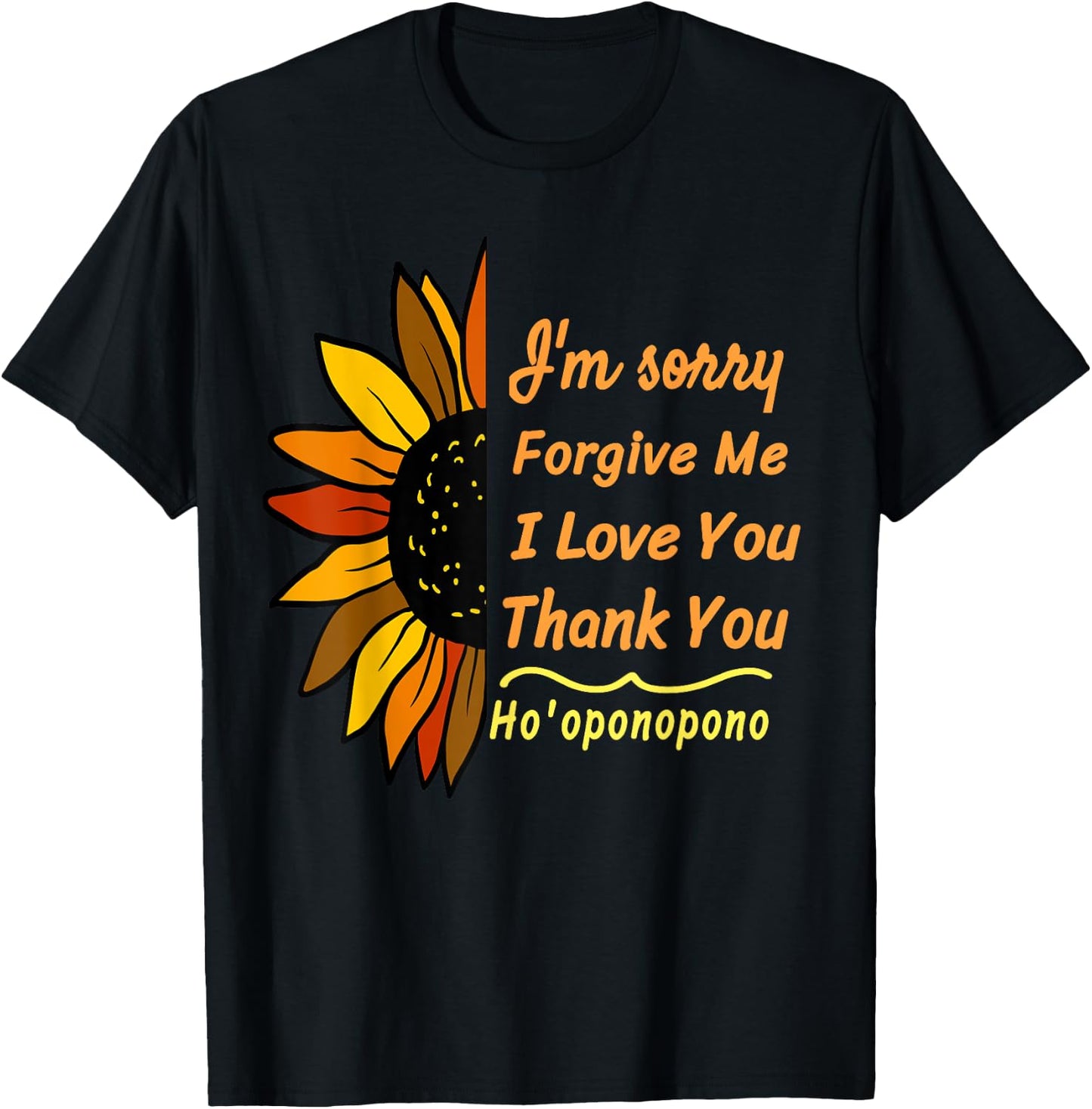 Hooponopono Prayer - Hooponopono Meditation - Ho'oponopono T-Shirt - T-Shirt | Black