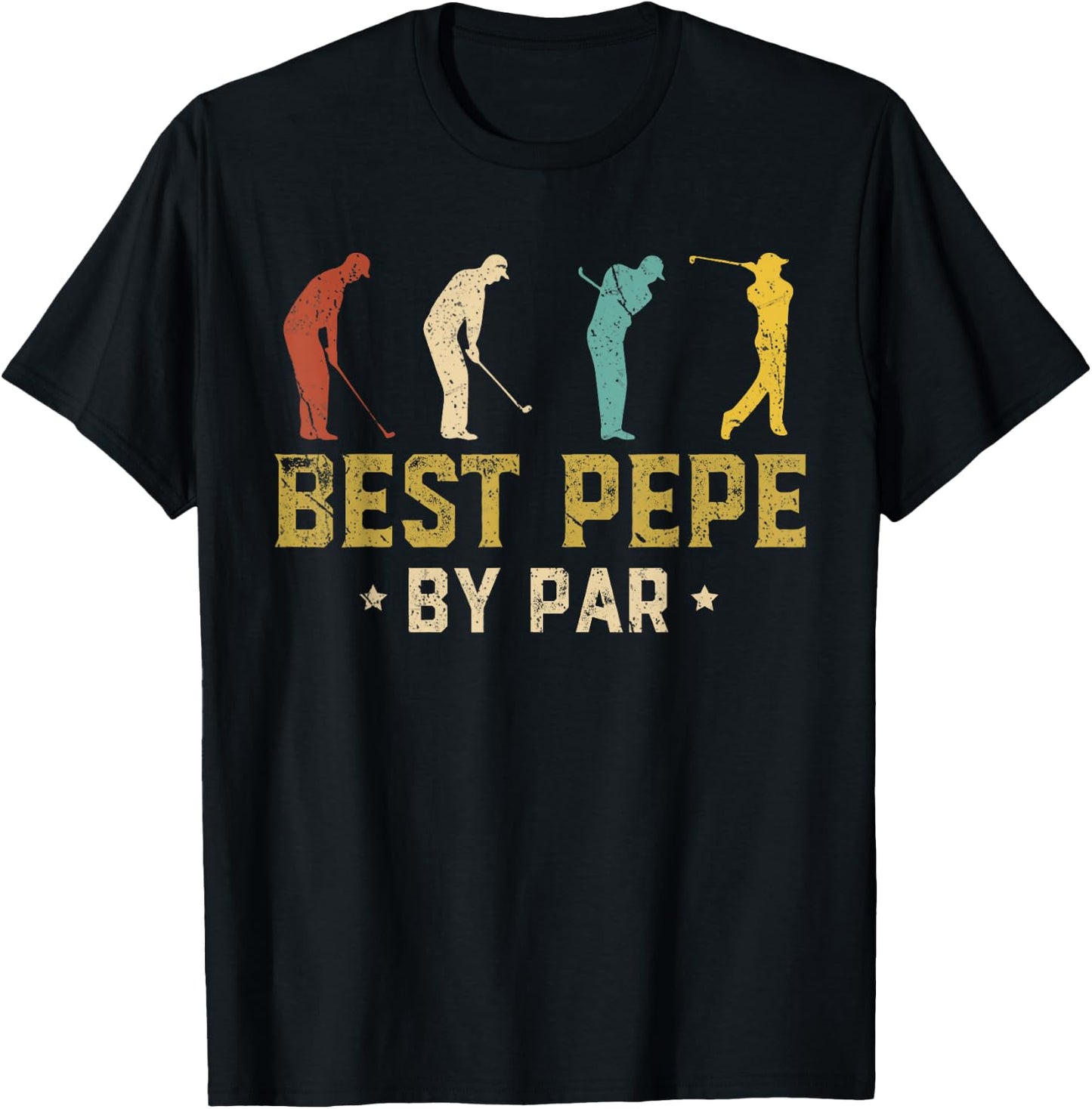 Funny Best Pepe By Par Father's Day Gifts Golf T-Shirt - T-Shirt | Black