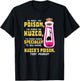 The Poison The Poison Chosen Specially to Kill T-Shirt - T-Shirt | Black