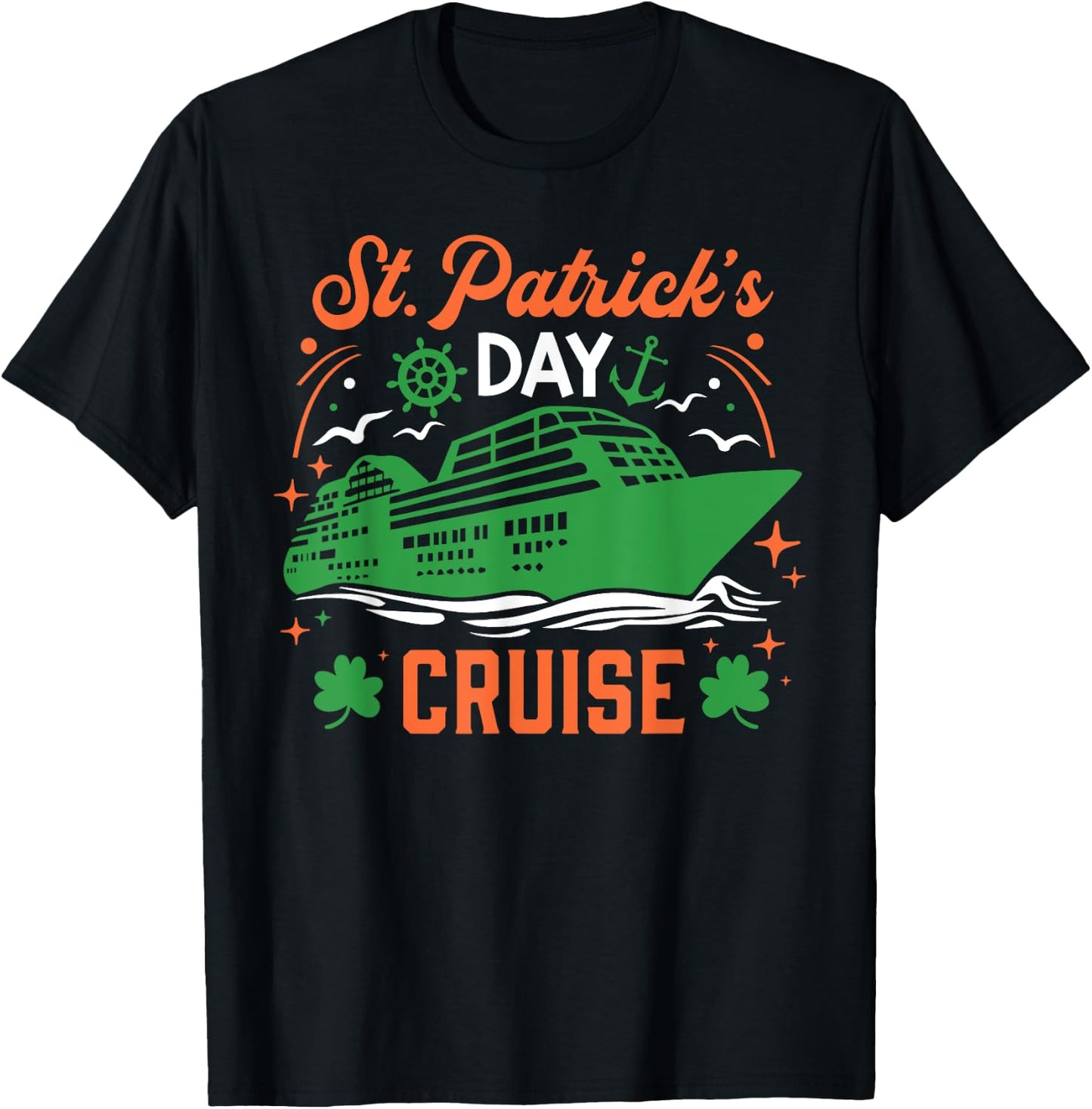 St. Patrick's Day Cruise Vacation Cruising Ship Matching T-Shirt - T-Shirt | Black