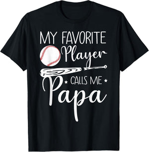 Baseball My Favorite Player Calls Me Papa Grandpa Gift T-Shirt - T-Shirt | Black