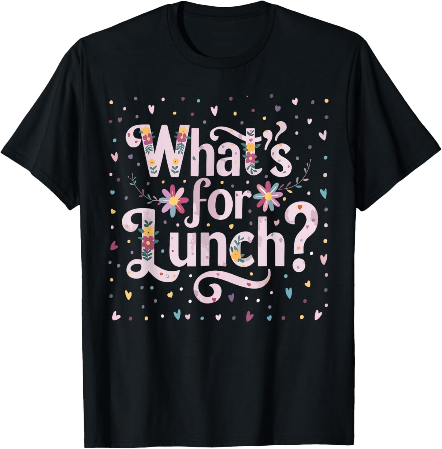 What's for Lunch Funny Cooking Lunch Lady T-Shirt - T-Shirt | Black