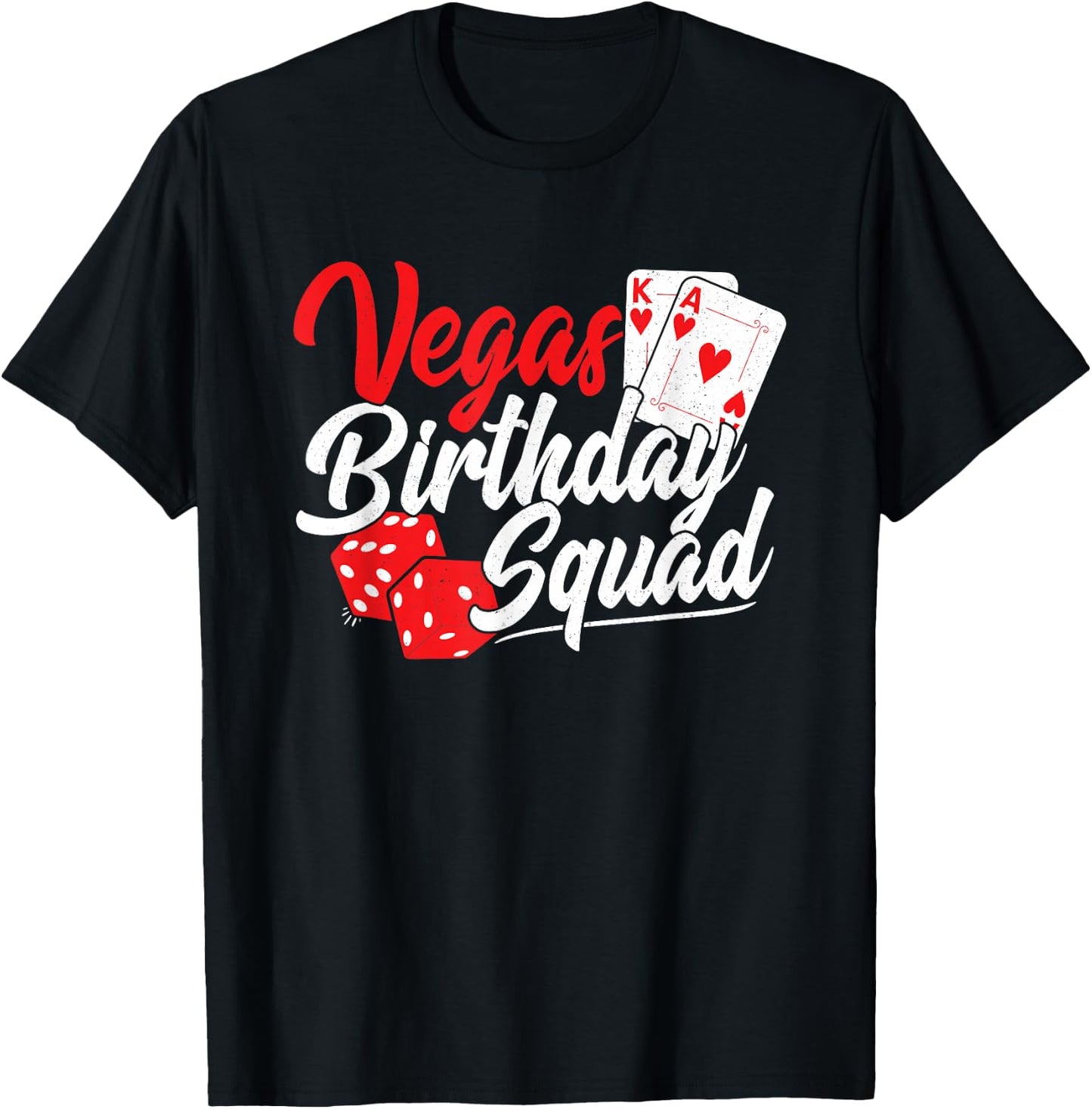 Las Vegas Birthday Party - Matching Vegas Birthday Squad T-Shirt - T-Shirt | Black