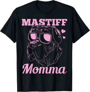 Mastiff Momma Dog Mom Mama Gift T-Shirt - T-Shirt | Black