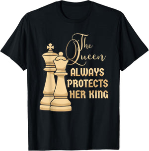 The Queen always protects her King Design for a Chess Player T-Shirt - T-Shirt | Black