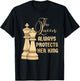 The Queen always protects her King Design for a Chess Player T-Shirt - T-Shirt | Black