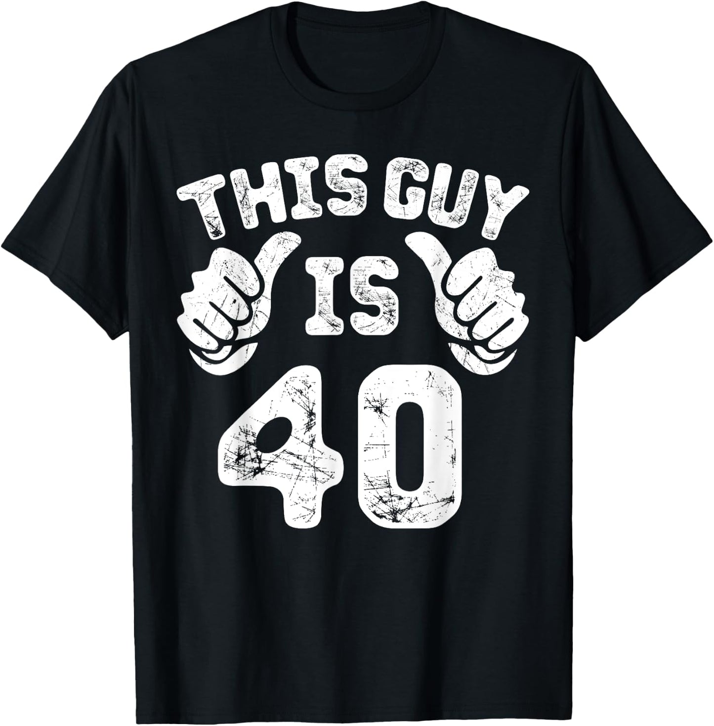 This Guy is 40 Years Old Gift Ideas for 40th Birthday Gift T-Shirt - T-Shirt | Black