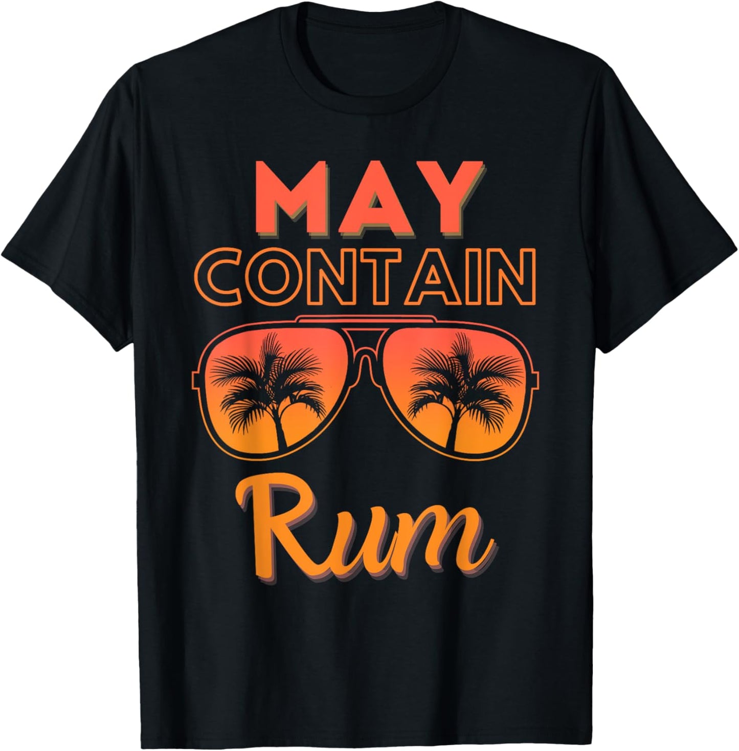 May Contain Rum Funny Summer Beach Vacation Men Women T-Shirt - T-Shirt | Black