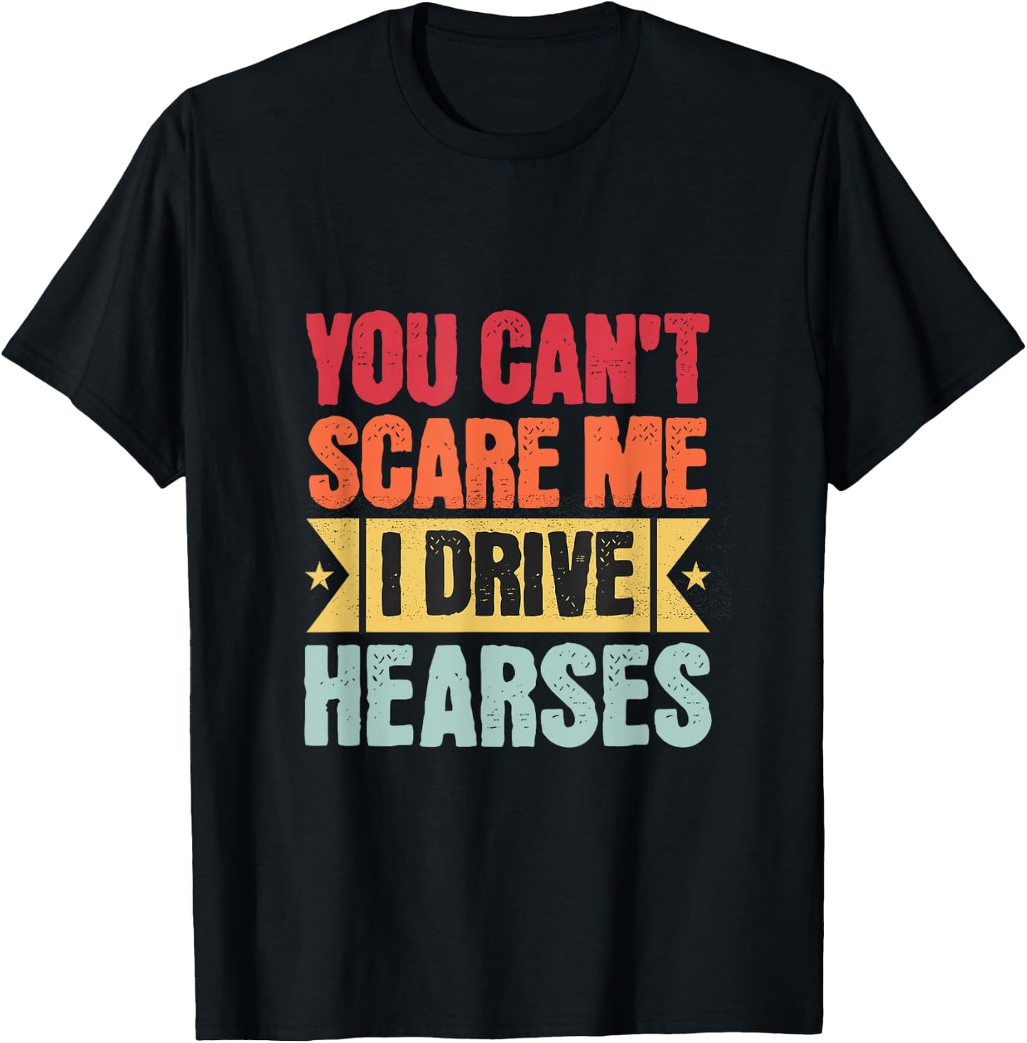 Funeral Hearse Driver Funny Funeral Director Undertakers T-Shirt - T-Shirt | Black