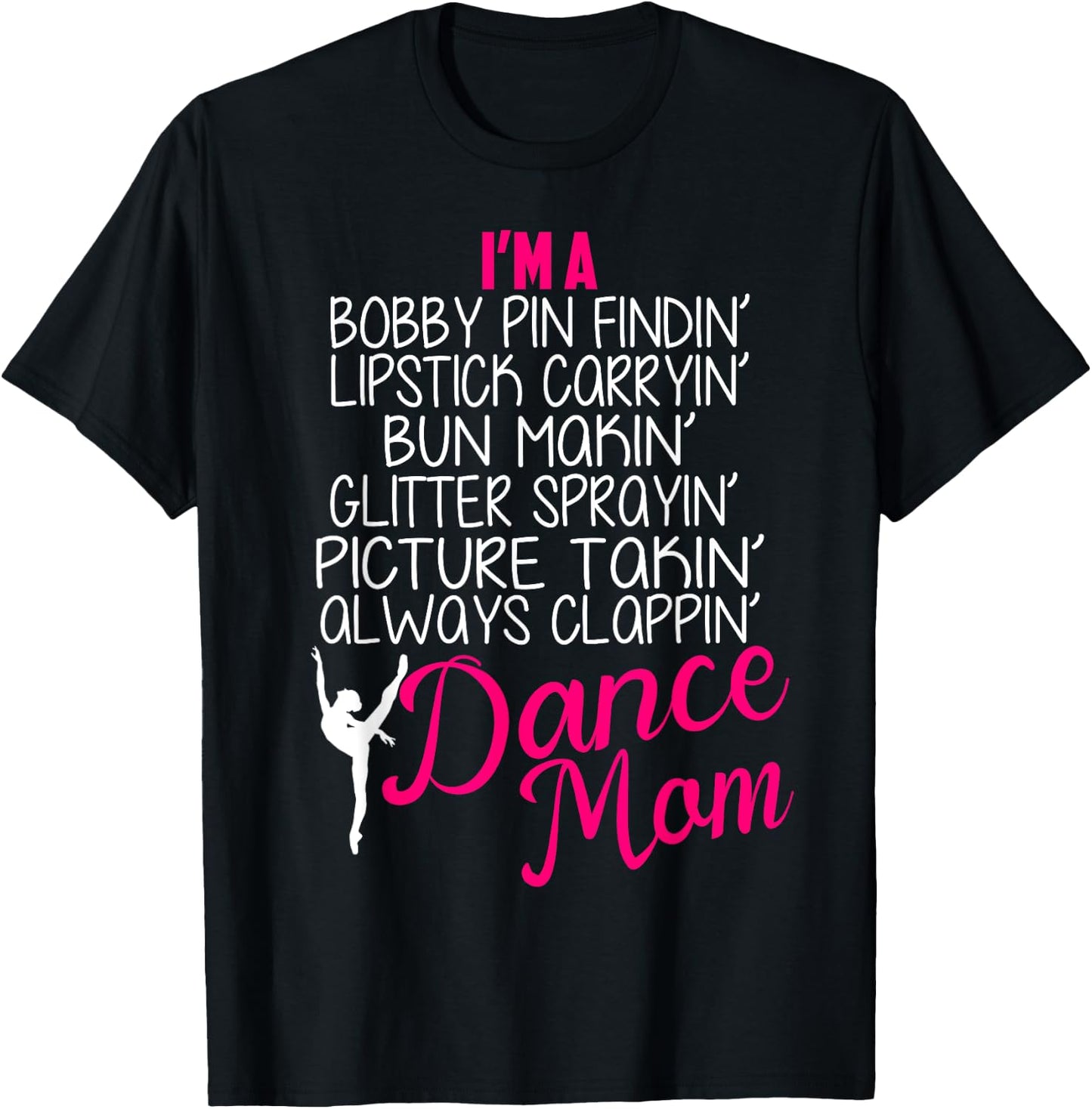 Dance mom Shirts Girls Gift Proud Dance mom T-Shirt - T-Shirt | Black