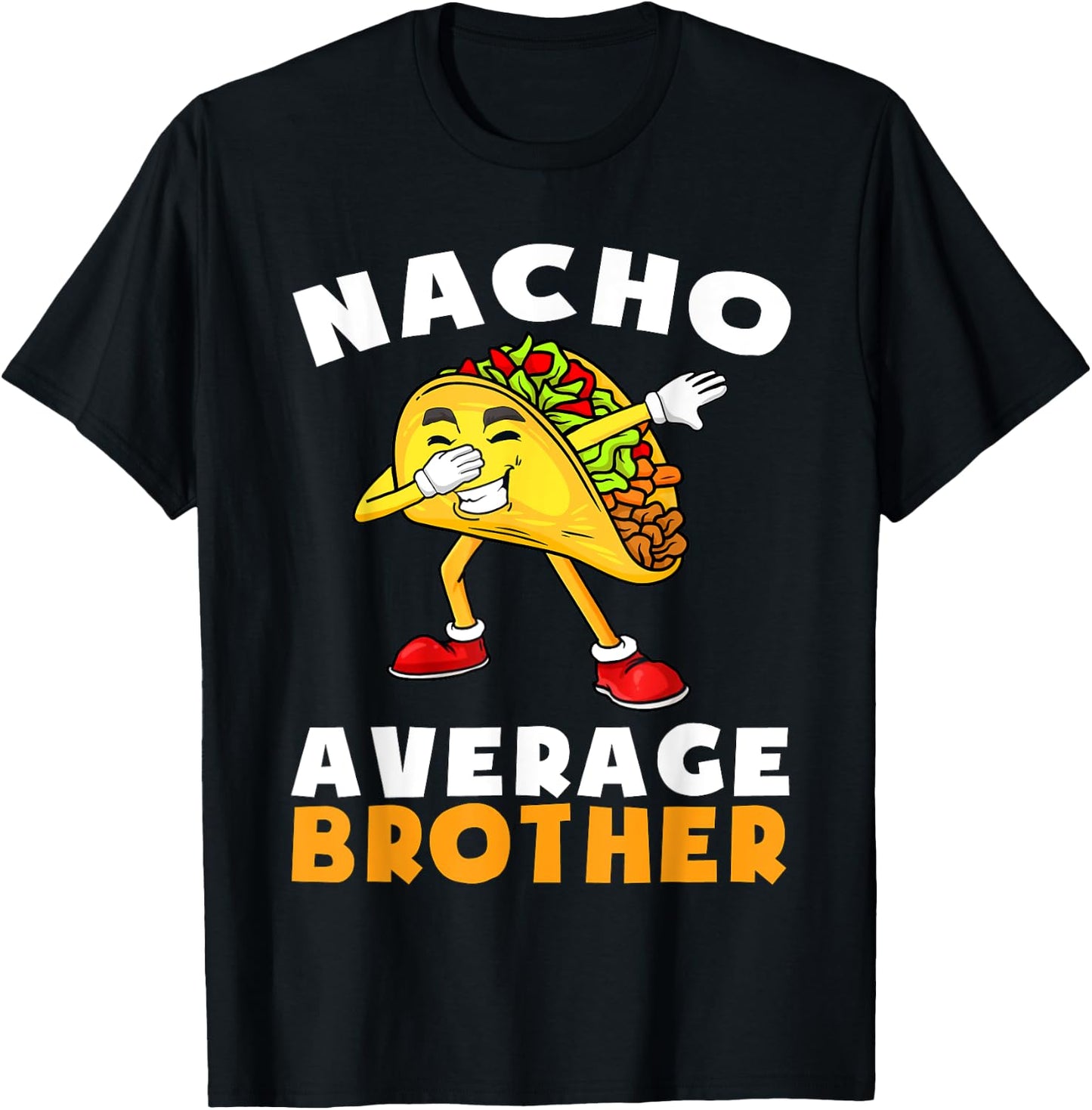 Funny Nacho Average Brother Cinco de Mayo Mexican Kids T-Shirt - T-Shirt | Black