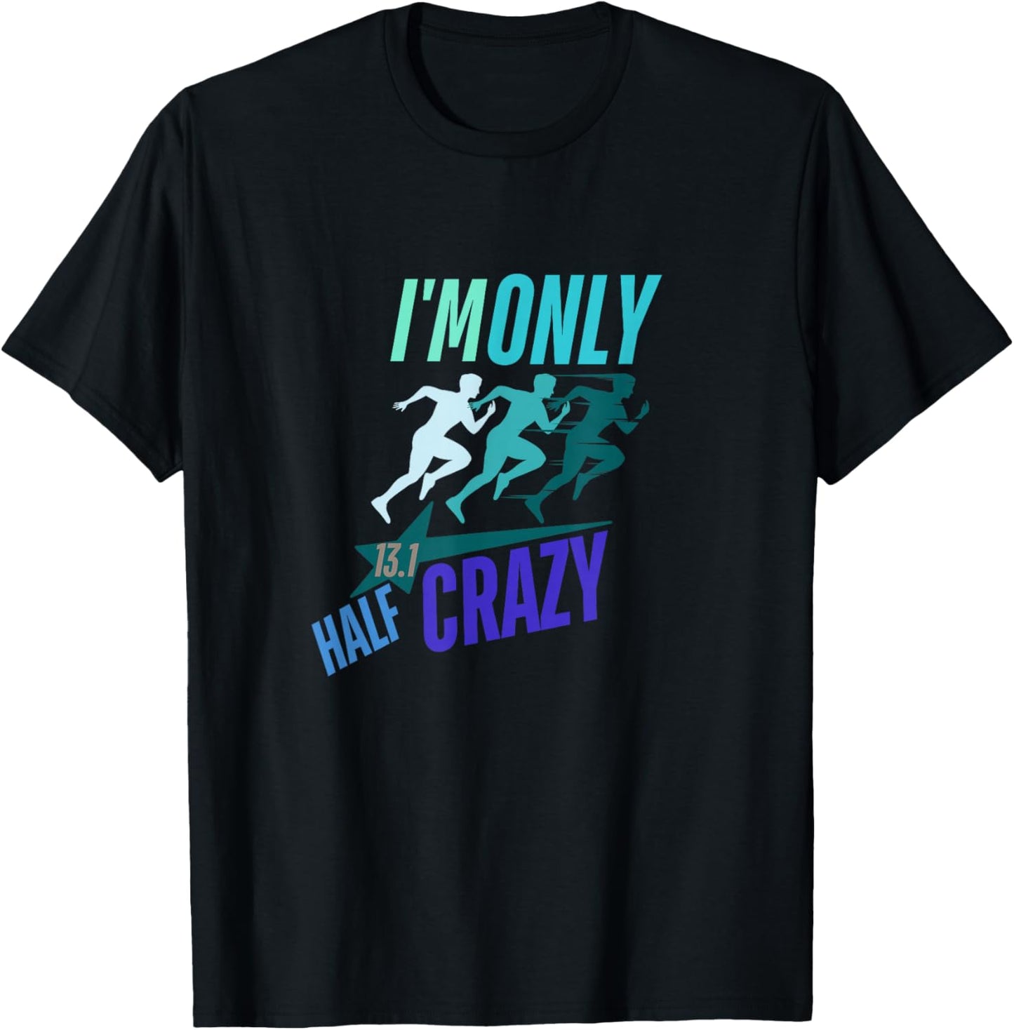 Half Marathon Quotes Motivation 13.1marathon Gifts Essential T-Shirt - T-Shirt | Black