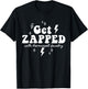 Permanent Jewelry Welder Get Zapped Linked Jewelery Business T-Shirt - T-Shirt | Black
