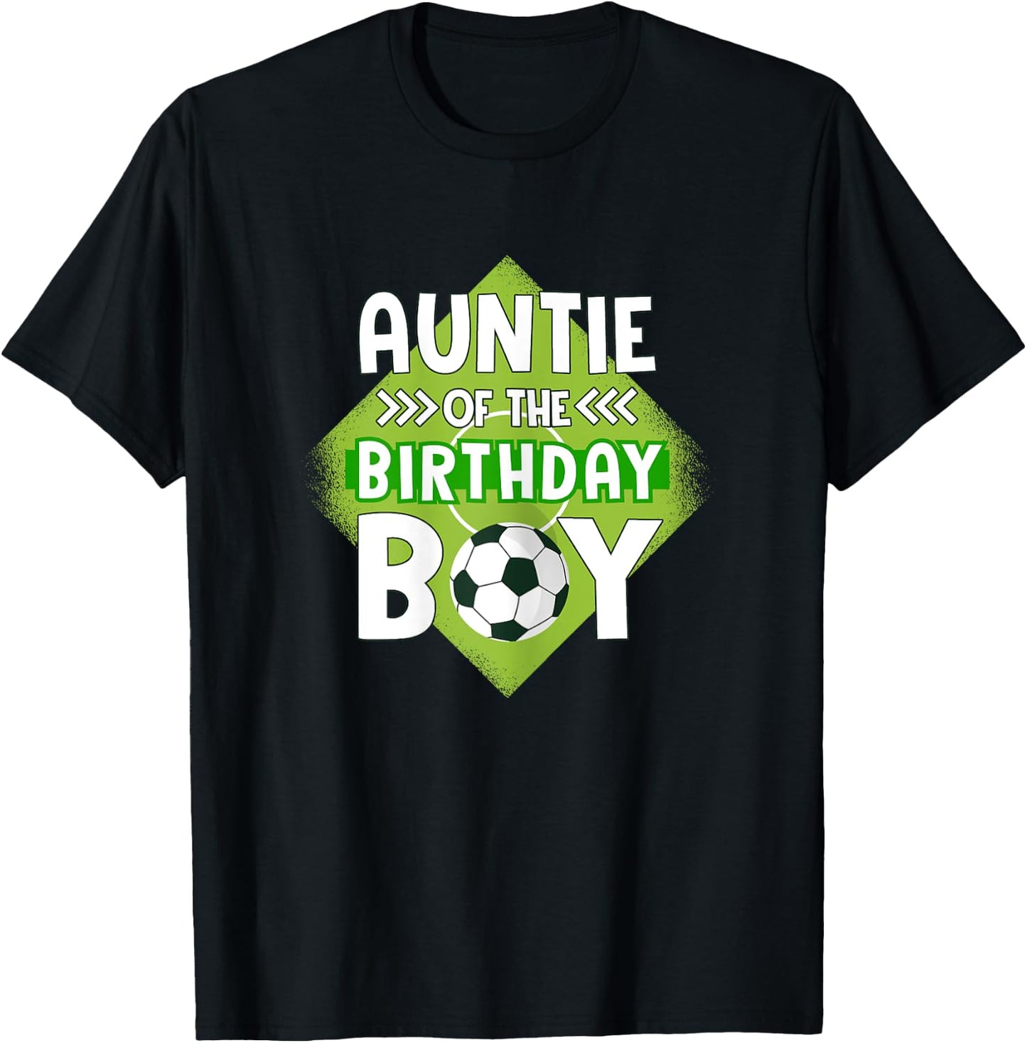 Auntie Of The Birthday Boy Soccer Aunt For Birthday Boy T-Shirt - T-Shirt | Black