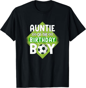 Auntie Of The Birthday Boy Soccer Aunt For Birthday Boy T-Shirt - T-Shirt | Black