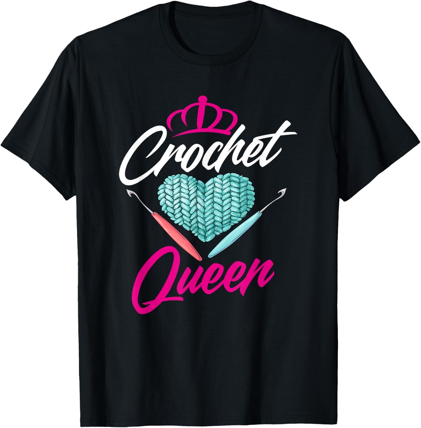 Crochet Queen - Cute Crocheting Gift Crocheter T-Shirt - T-Shirt | Black