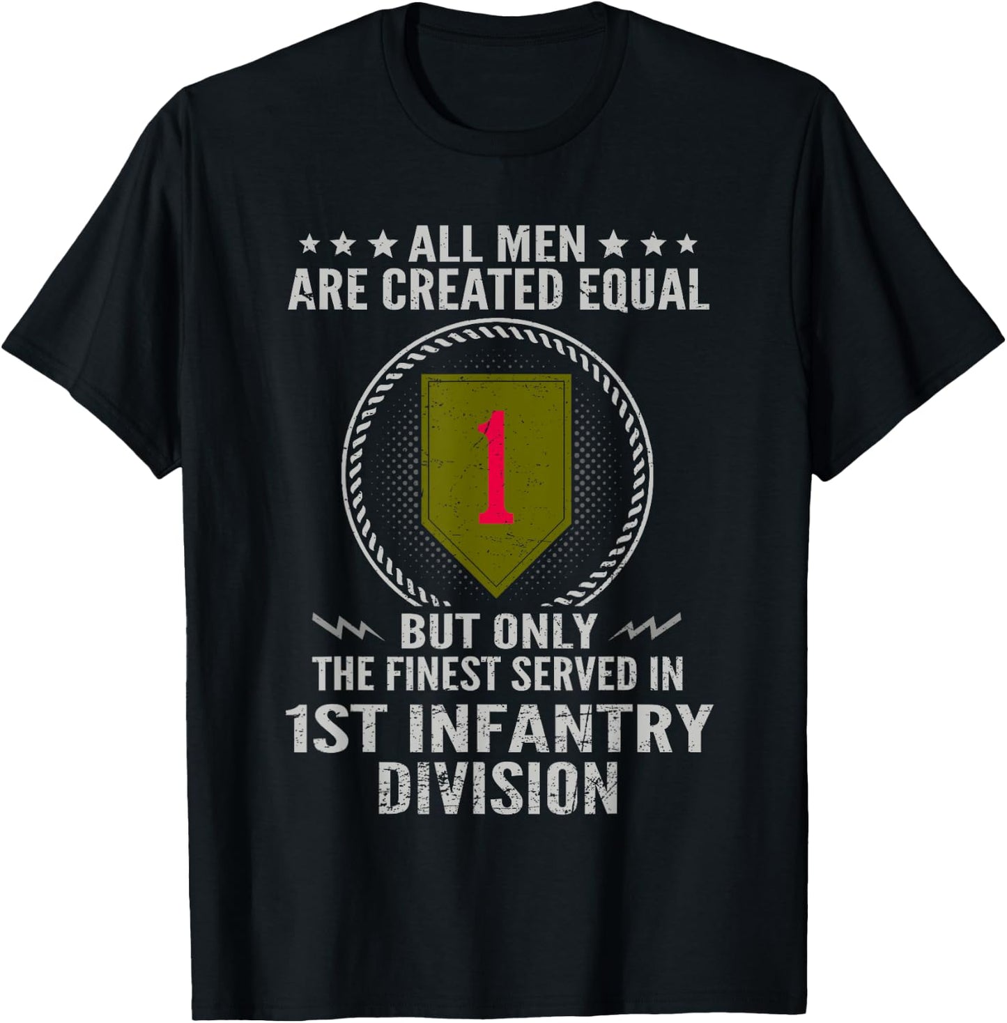All Men Are Created Equal 1st Infantry Division US Veteran T-Shirt - T-Shirt | Black