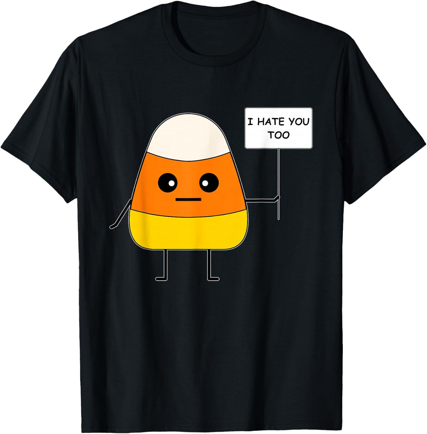 Candy Corn Funny I Hate You Too Team CandyCorn T-Shirt - T-Shirt | Black