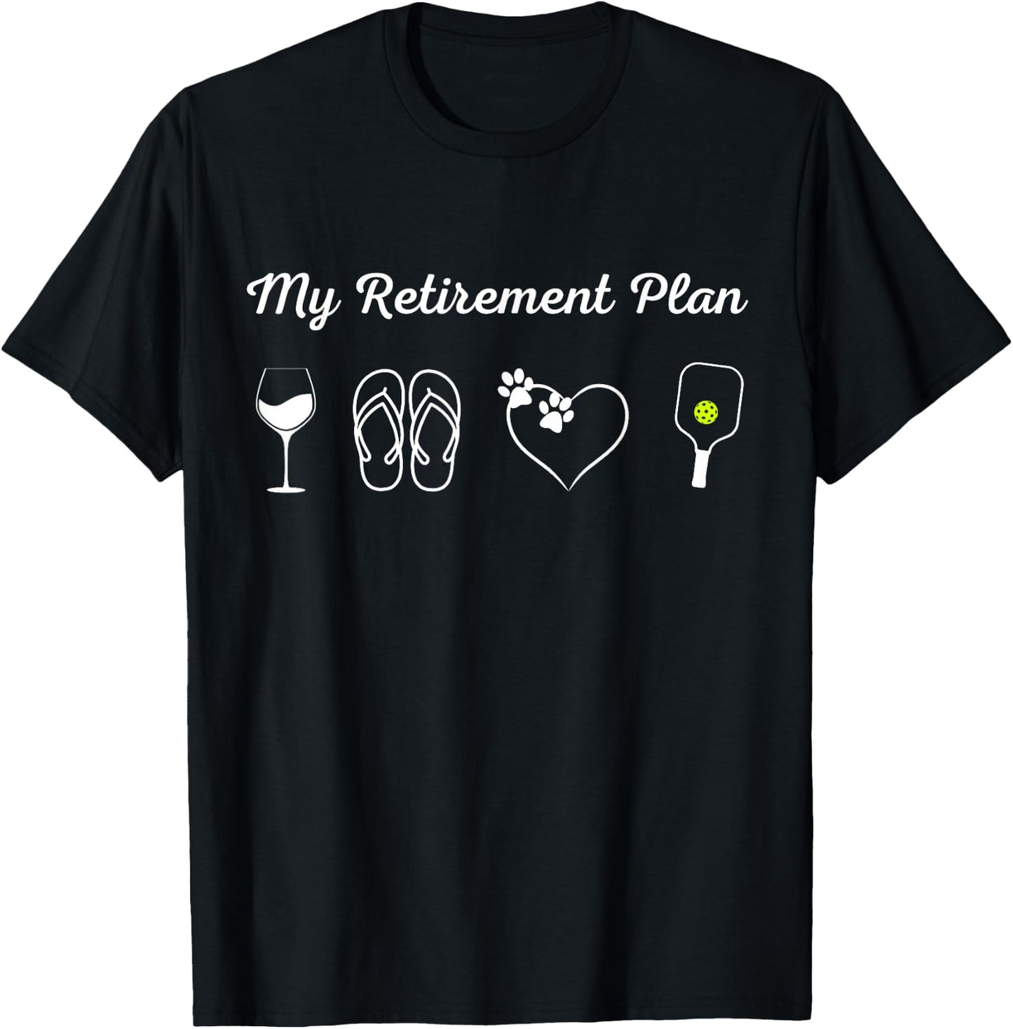 Funny Pickleball Retirement Plan Wine Dog Lover T-Shirt - T-Shirt | Black