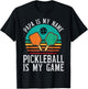 Papa My Name Pickleball My Game Pickle Ball Dad Grandpa Men T-Shirt - T-Shirt | Black