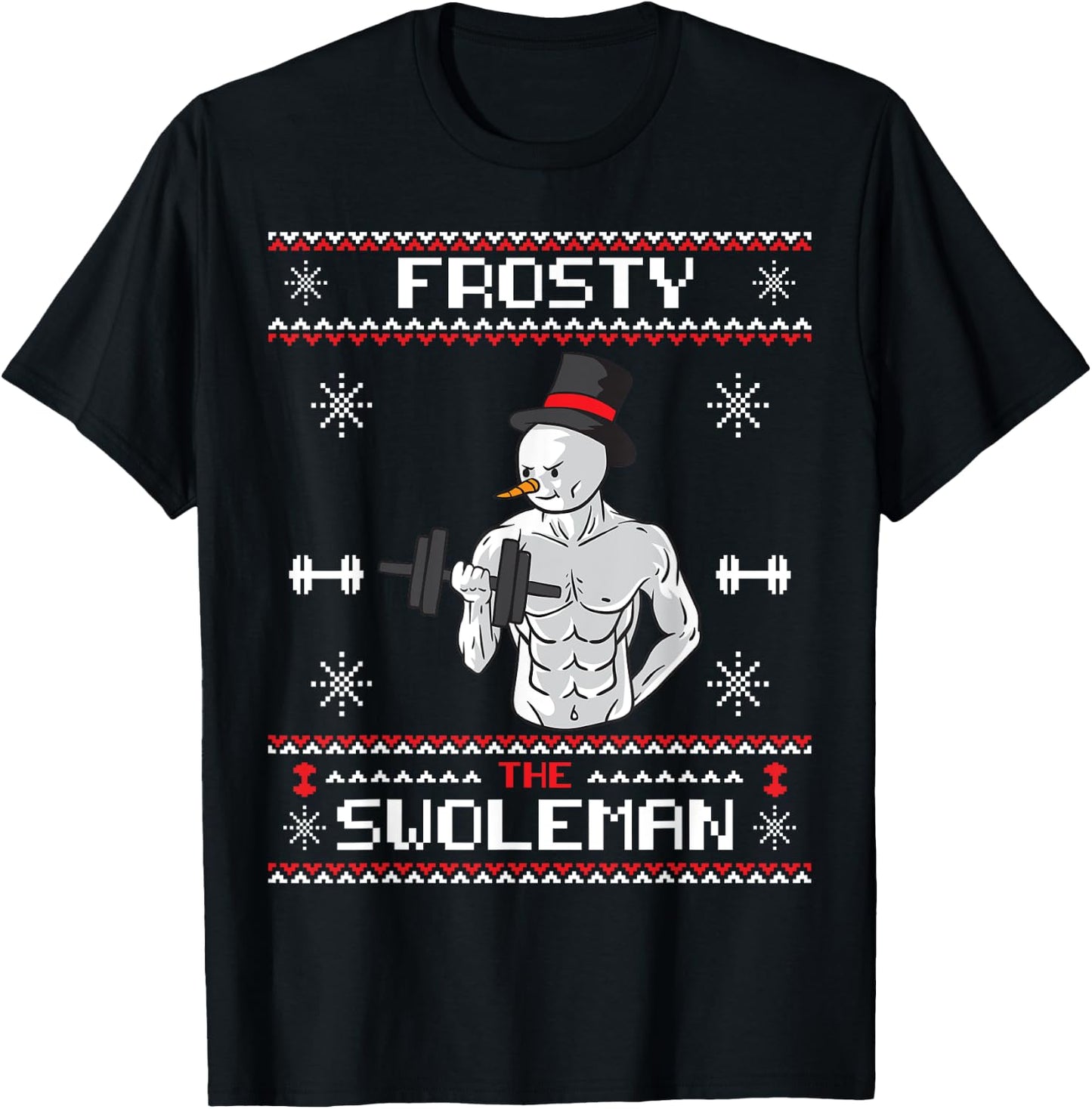 Frosty the Swoleman Ugly Christmas Sweater Snowman Gym T-Shirt - T-Shirt | Black
