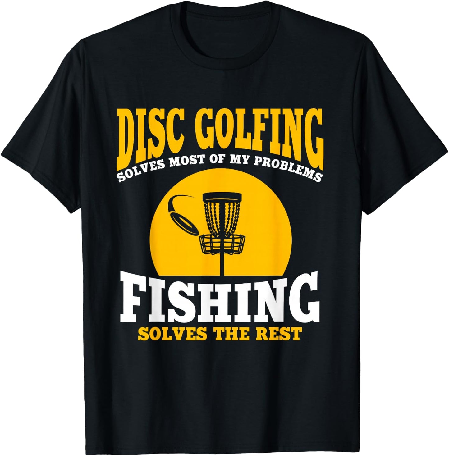 Great Disc Golf And Fishing Gift T-Shirt - T-Shirt | Black