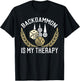 Backgammon Shirt Backgammon Quote Backgammon Gift T-Shirt - T-Shirt | Black
