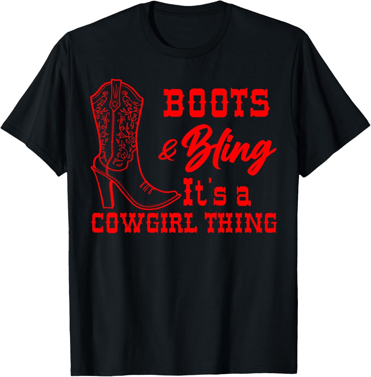 Funny Cowgirl Gift Girls Women Cool Rodeo Boots Bling T-Shirt - T-Shirt | Black