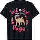 Pug Just a Girl Who Loves Pugs T-Shirt - T-Shirt | Black