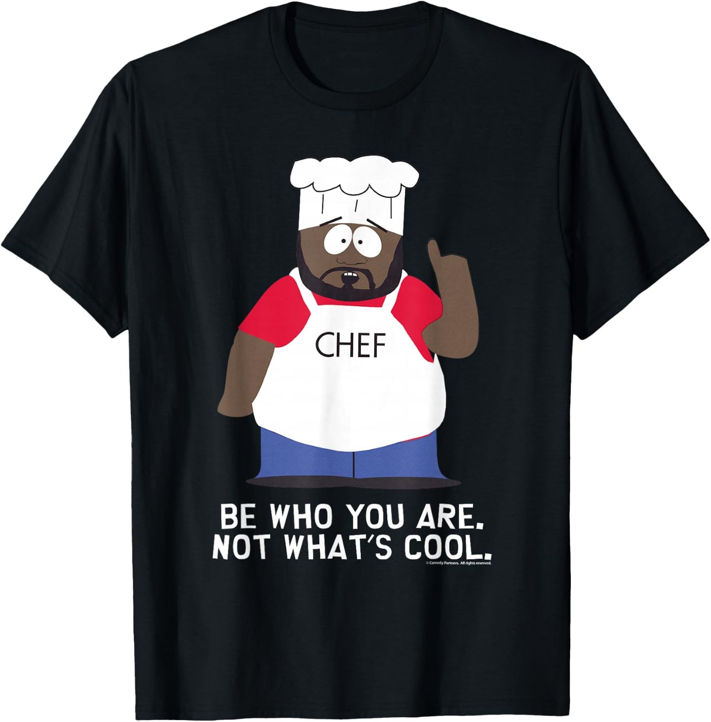 South Park Chef Be You T-Shirt - T-Shirt | Black