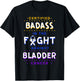 Certified Badass Bladder Cancer Purple Blue Yellow Ribbon T-Shirt - T-Shirt | Black