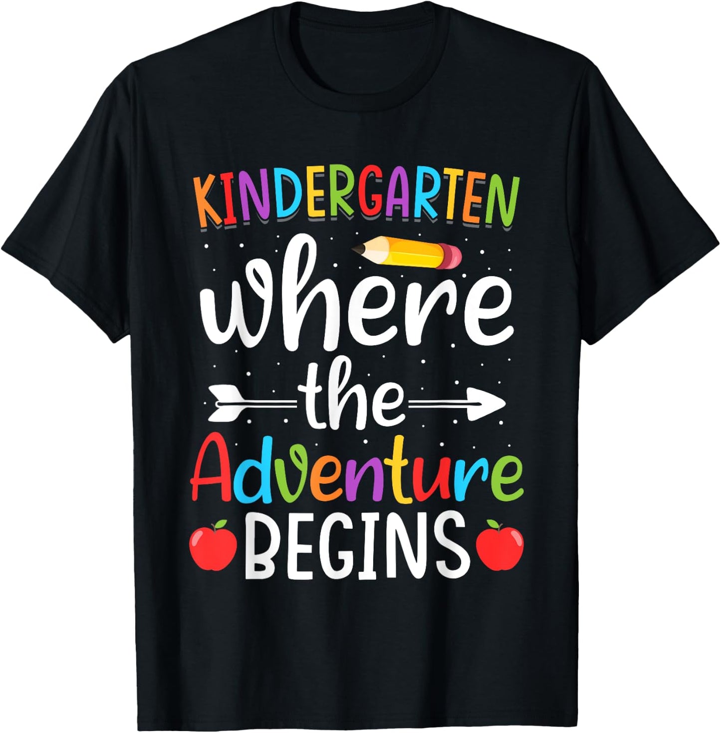 Kindergarten Where The Adventure Begins Shirt Children's Teacher T-Shirt - T-Shirt | Black