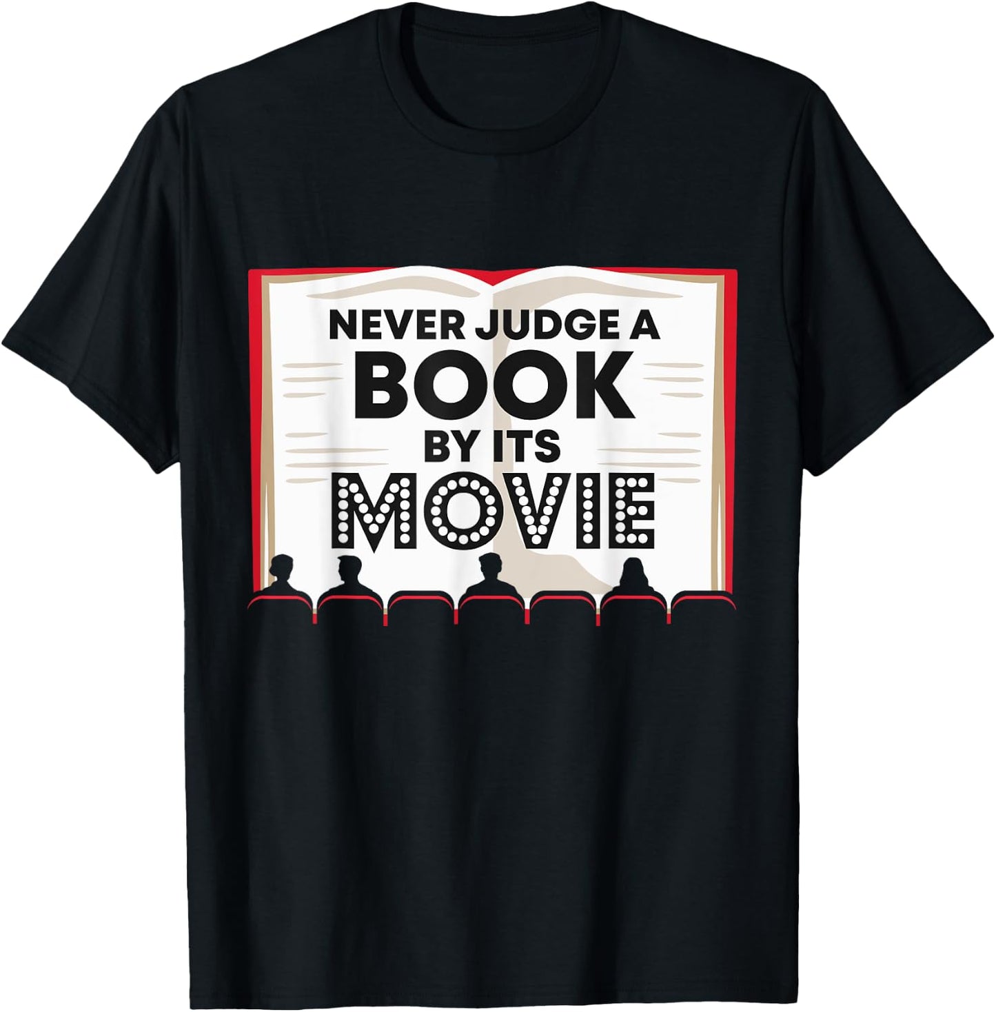 Teacher Shirts Women Men Never Judge a Book by Its Movie T-Shirt - T-Shirt | Black