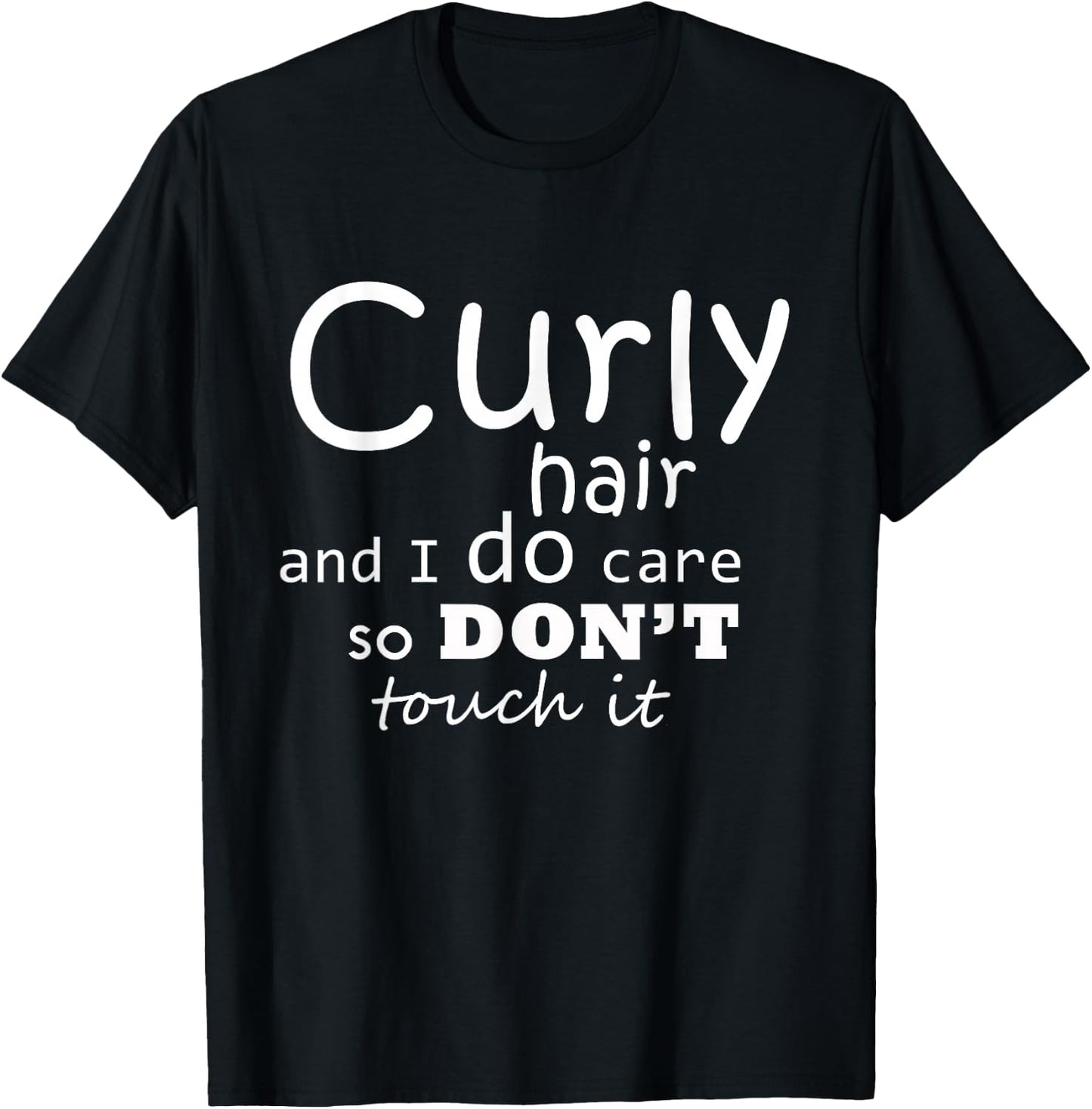 Curly hair do care T-Shirt - T-Shirt | Black
