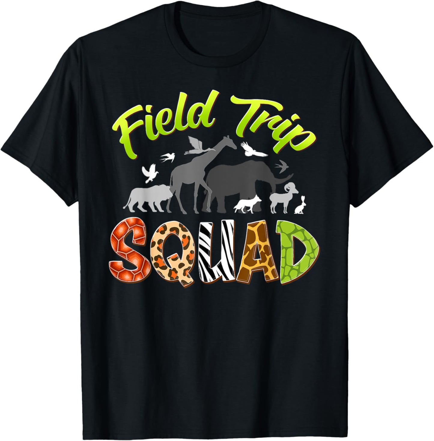 Field Trip Squad Zoo Crew Wild Animals Safari Animal Lover T-Shirt - T-Shirt | Black