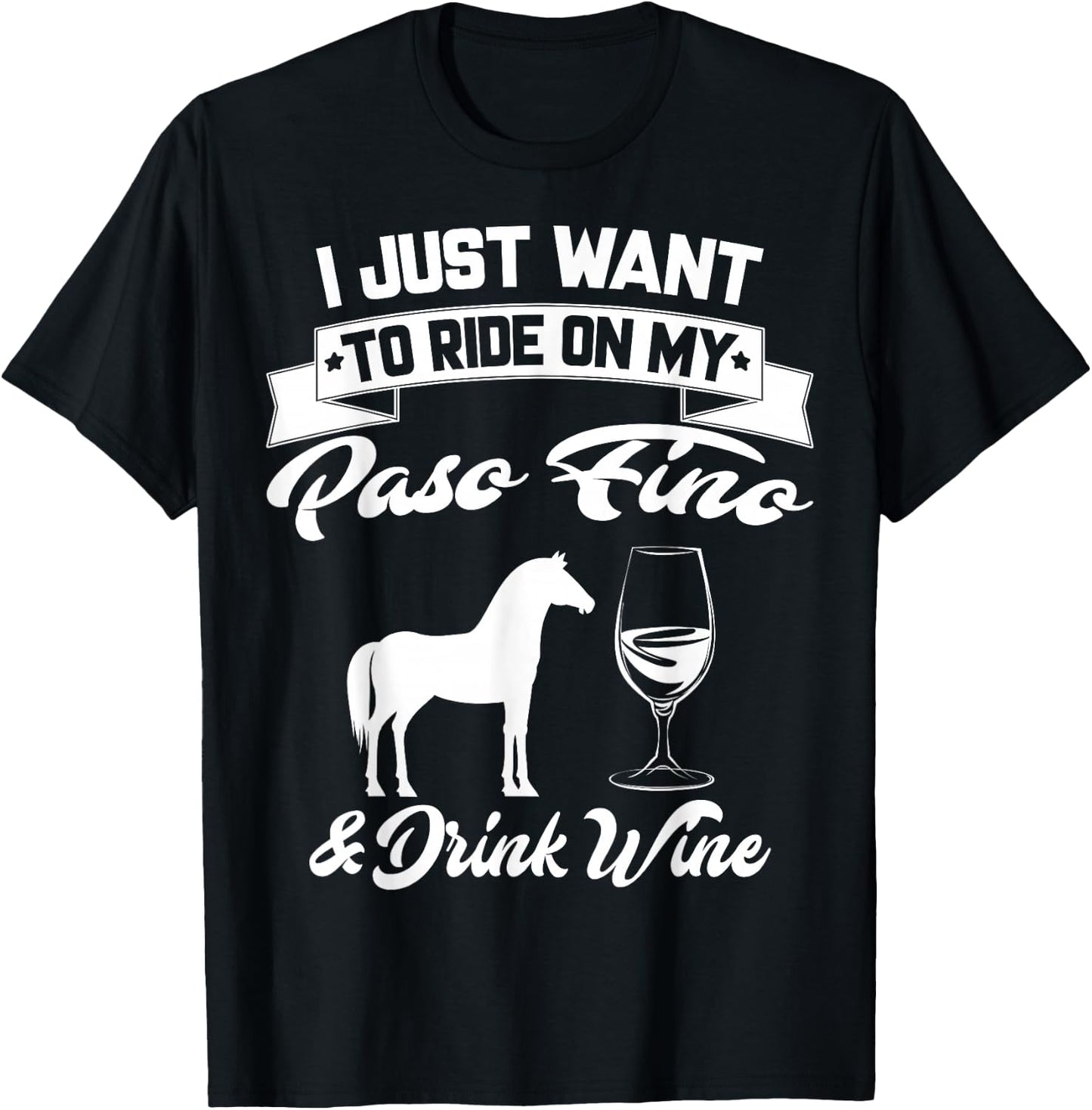 Paso Fino Wine Apparel - Funny Horse Riders Design T-Shirt - T-Shirt | Black