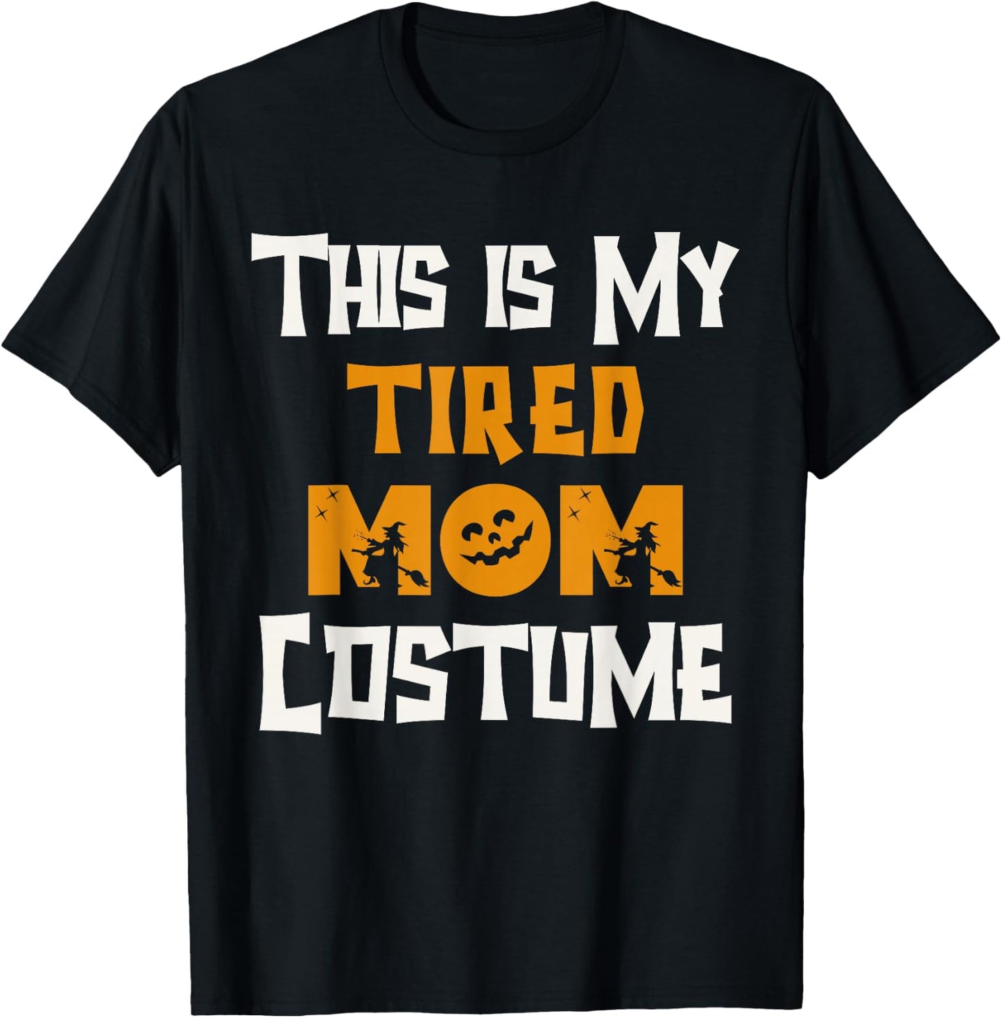 This Is My Tired Mom Costume Halloween Costumes Lazy Funny T-Shirt - T-Shirt | Black