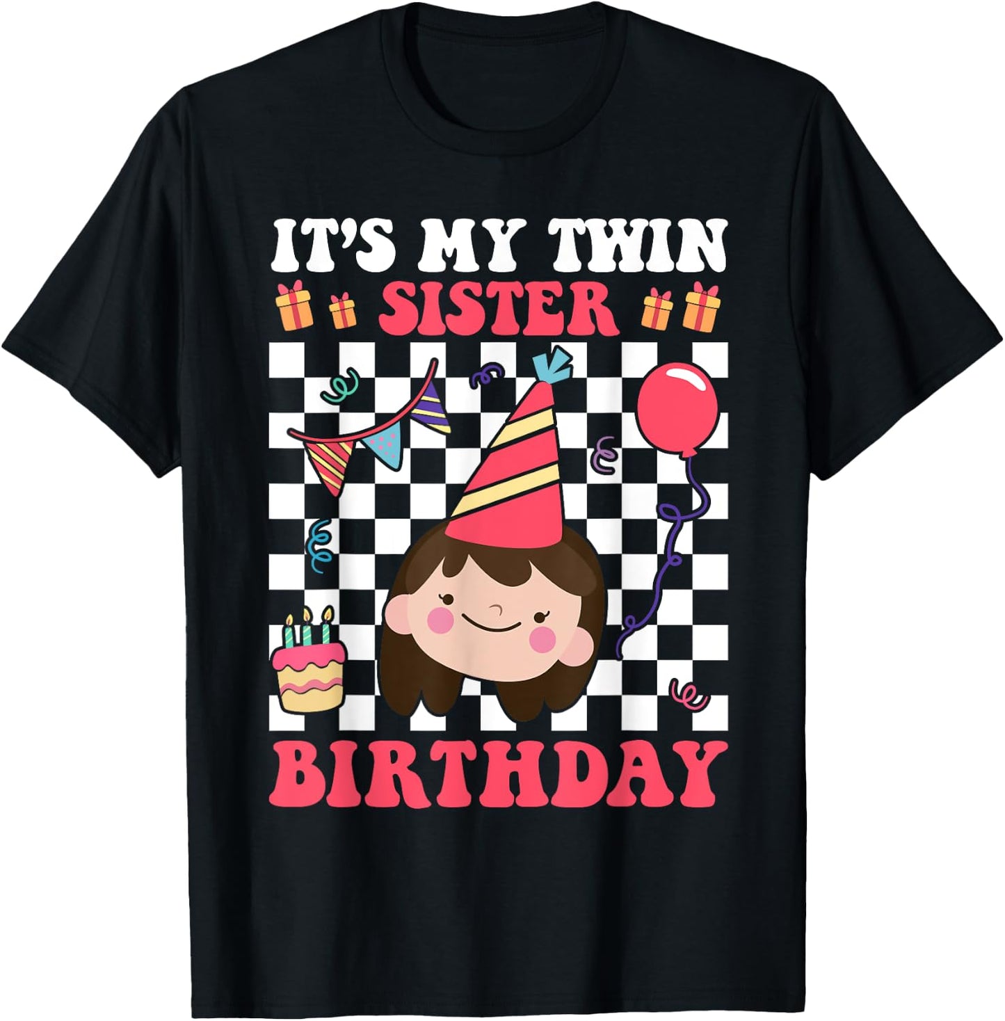 It's My Twin Sister Birthday Twins Matching Bday Party T-Shirt - T-Shirt | Black