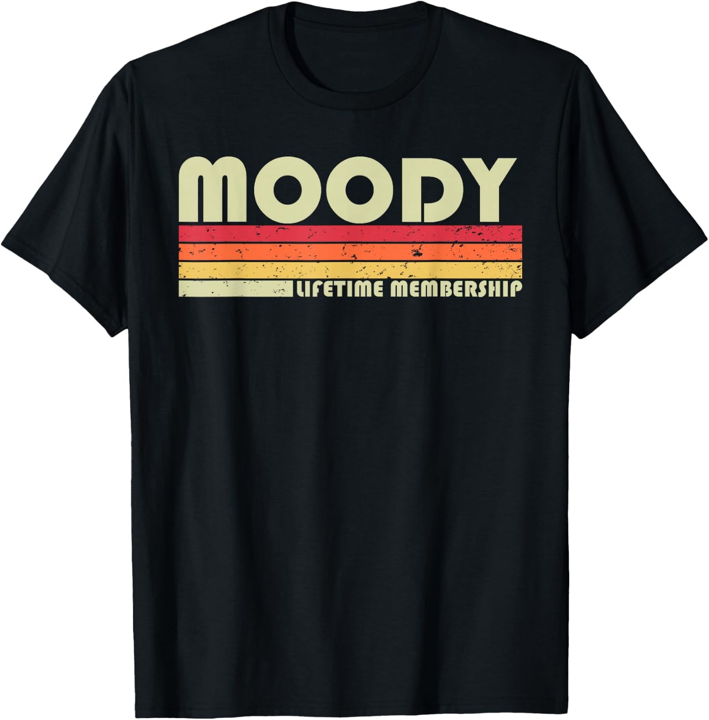 Moody Surname Funny Retro Vintage 80s 90s Birthday Reunion T-Shirt - T-Shirt | Black