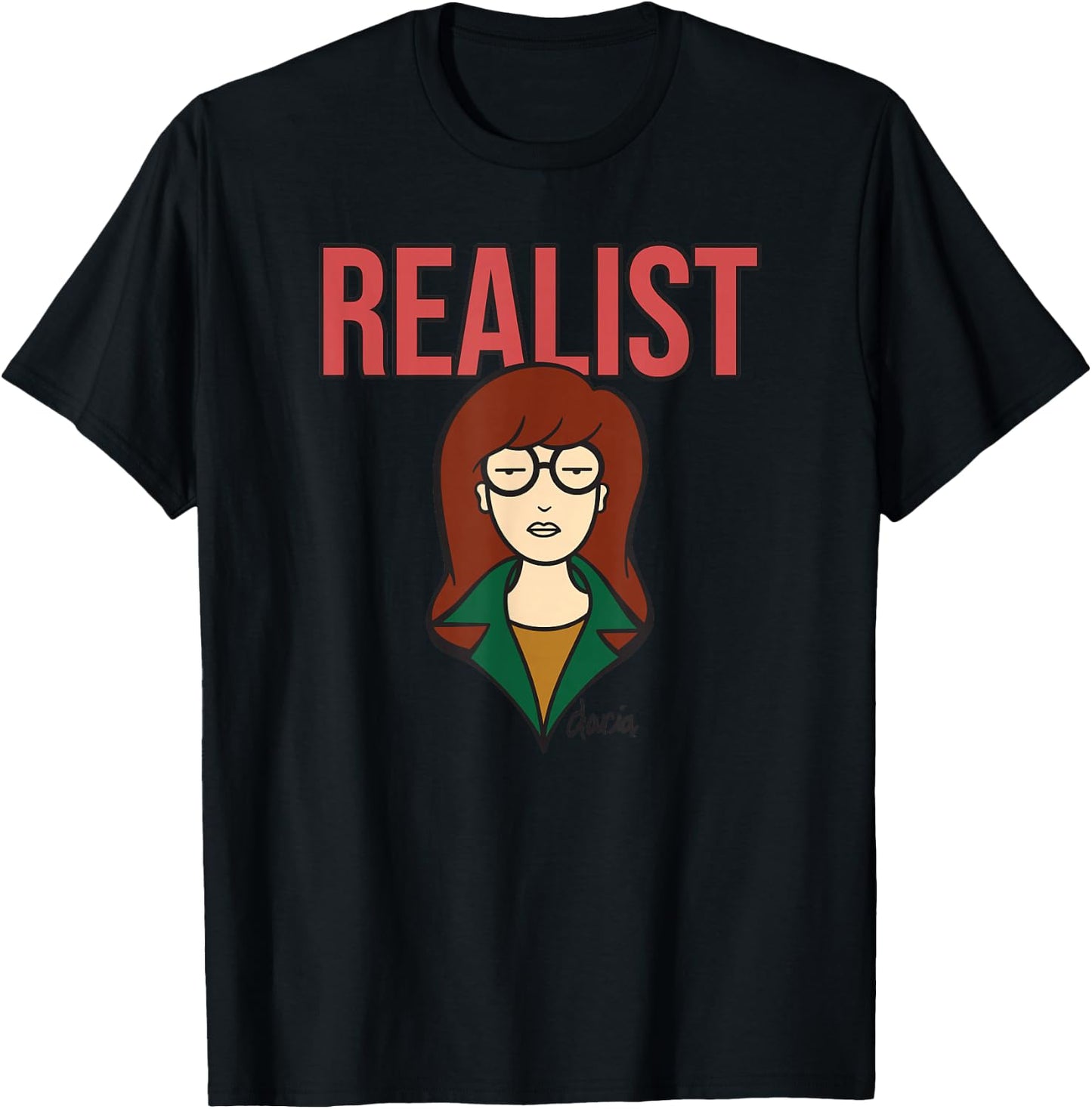 Daria the Realist T-Shirt - T-Shirt | Black