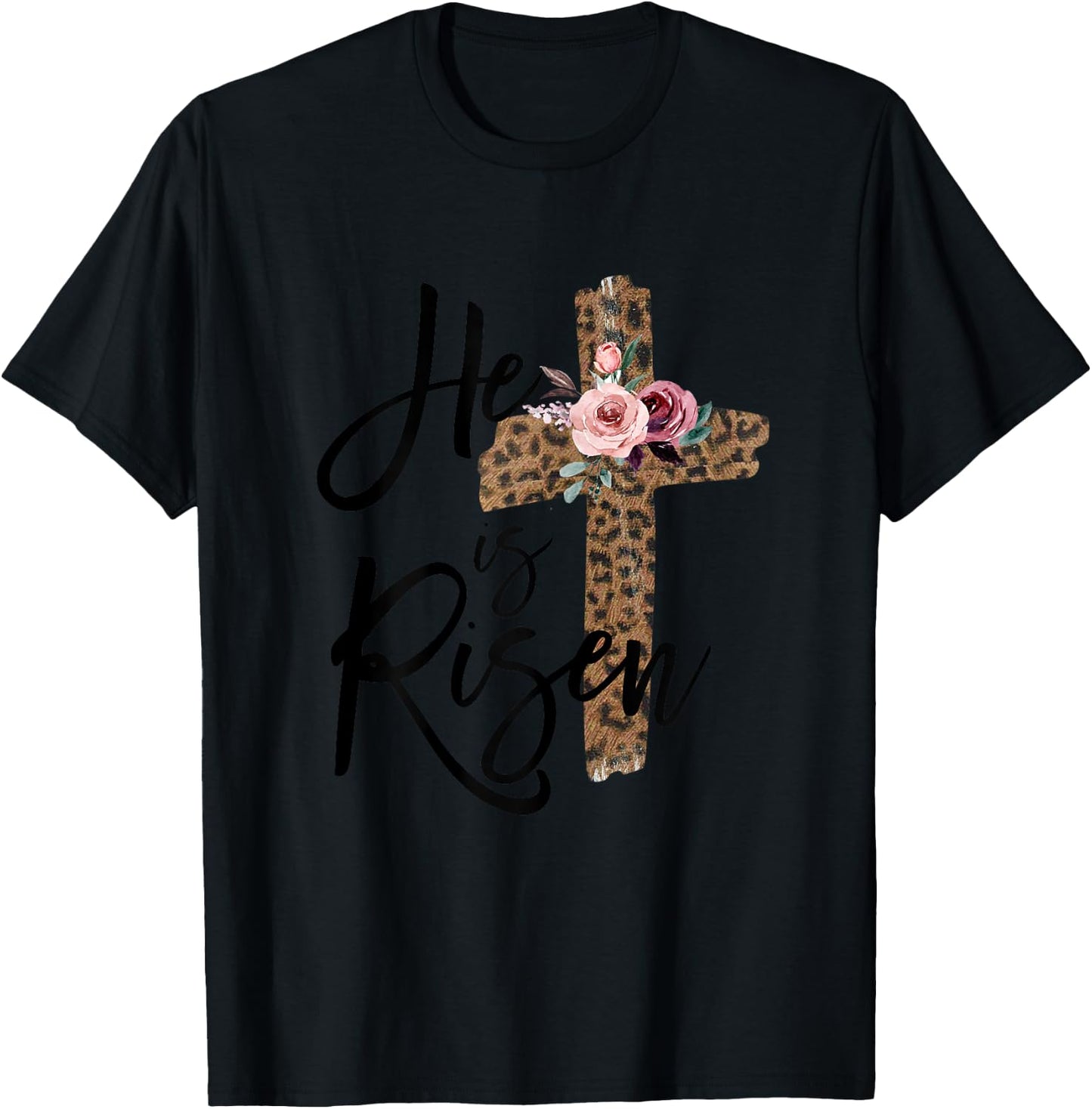 He is Risen Christian Easter Women Leopard Teen Girls T-Shirt - T-Shirt | Black